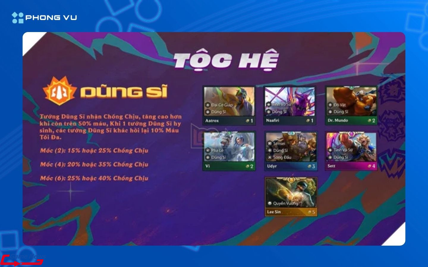 Các Dũng Sĩ càng thấp máu càng trâu bò, gây sát thương mạnh và khó bị hạ gục