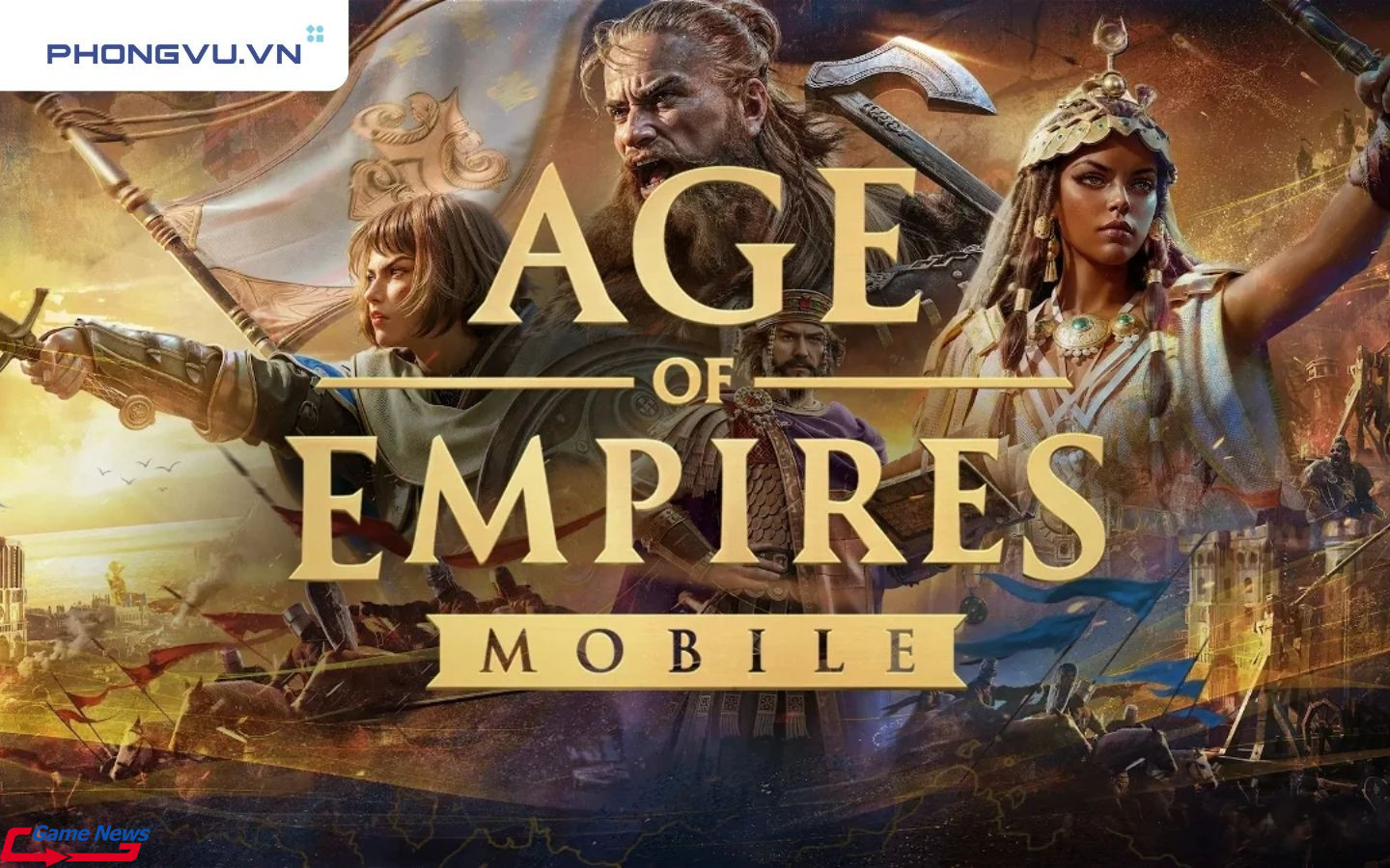 Age of Empires Mobile đã cho đăng ký trước trên Android và iOS