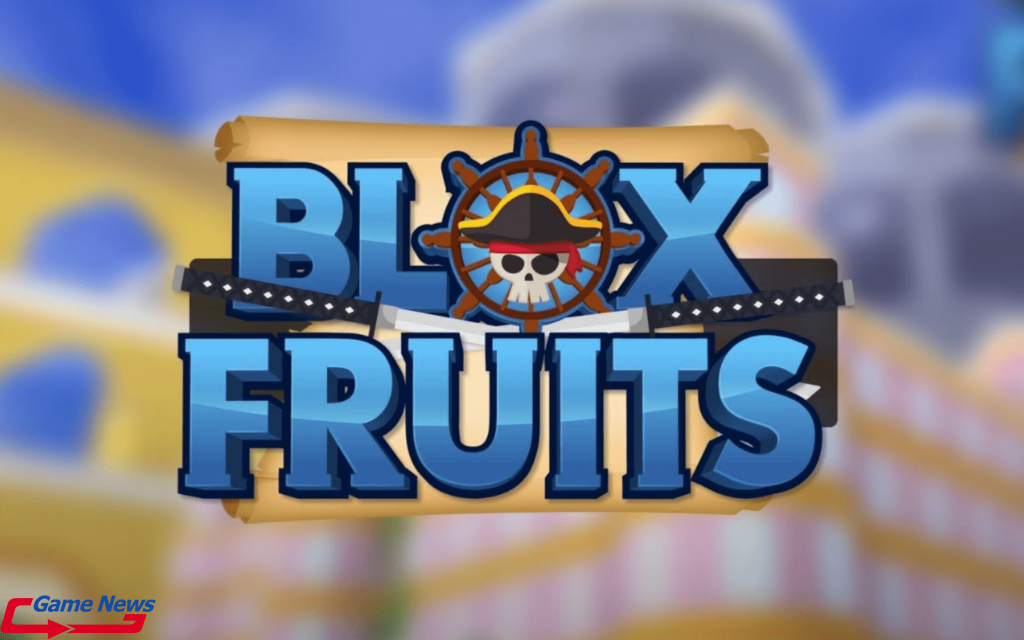 Code Blox Fruit cập nhật mới nhất 3/2025. Hướng dẫn nhập