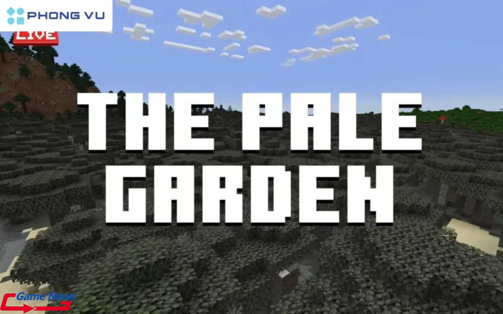 Hướng dẫn tải Minecraft 1.22 bản tiếng Việt miễn phí mới nhất 1 Khu rừng liễu ma quái